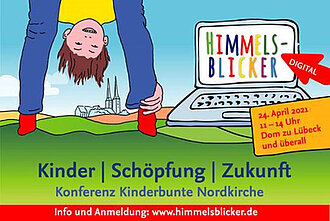 Plakat Himmelsblicker: Das gezeichnetes Bild eines Kindes, das kopfüber zwischen seinen Beinen hindurch nach hinten zum Betrachter schaut. Am Horizont eine Kirche.